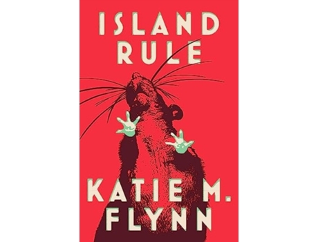 Livro Island Rule de Flynn e Katie M (Inglês)
