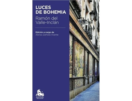 Livro Luces De Bohemia de Ramón Del Valle-Inclan