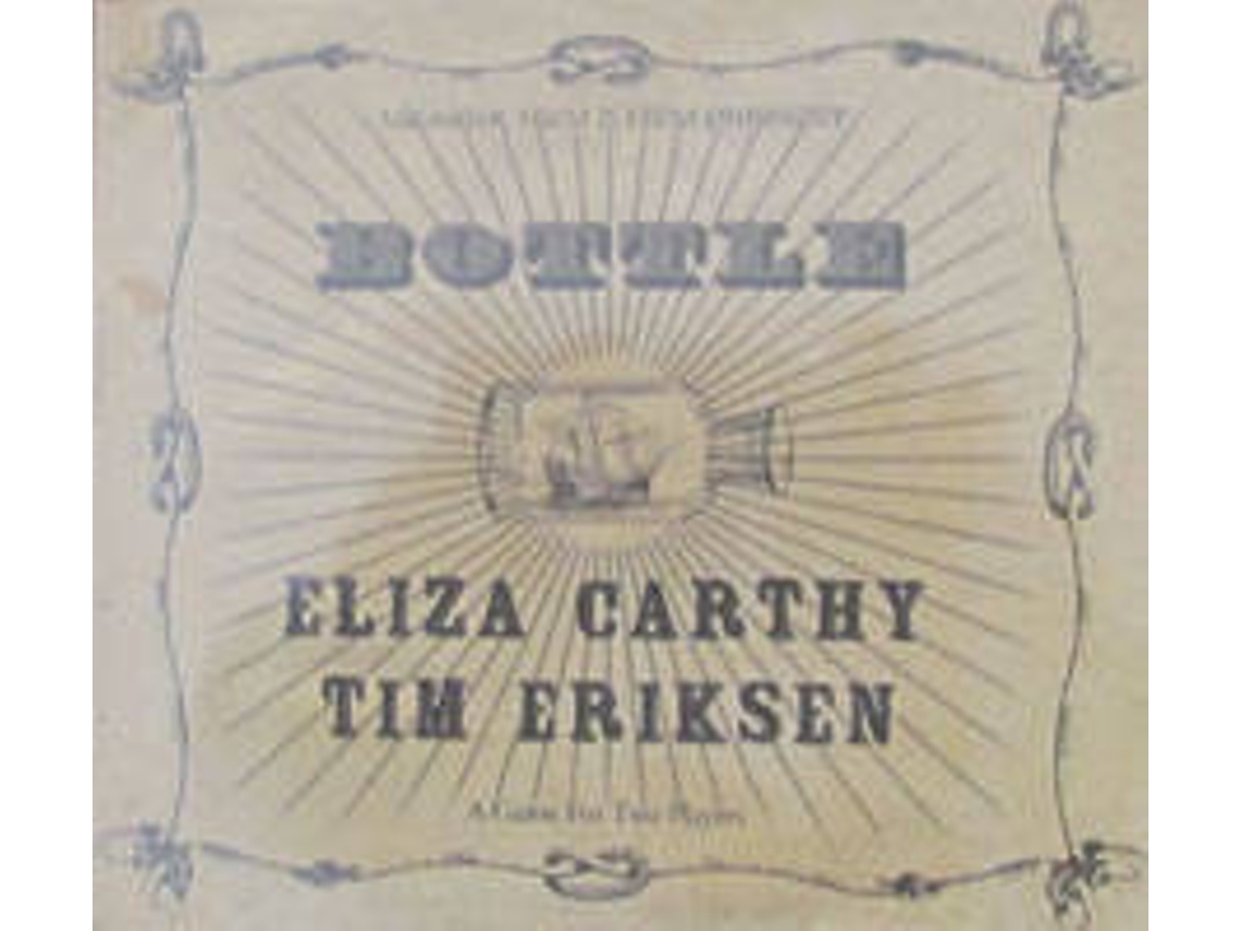 CD Eliza Carthy, Tim Eriksen - Bottle