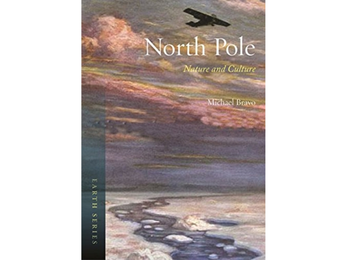 Livro North Pole de Michael Bravo (Inglês)