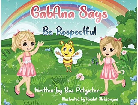 Livro GabAna Says Be Respectful de Roz Potgieter (Inglês)