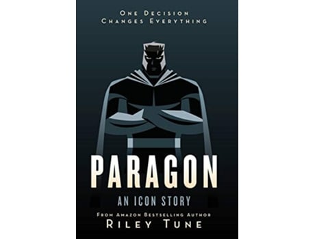 Livro Paragon An Icon Story De Riley Tune (inglês - Capa Dura)