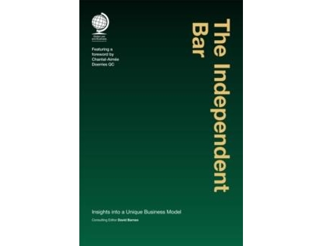 Livro The Independent Bar Insights Into a Unique Business Model de Consultant editor David Barnes (Inglês)