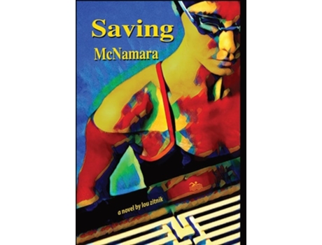 Livro Saving McNamara de Lou Zitnik (Inglês - Capa Dura)