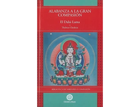 Livro Alabanza A La Gran Compasión 5 de Dalai Lama e Thubten Chodron (Espanhol)