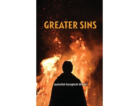 Livro Greater Sins De Dastghaib Shirazi (inglês - Capa Dura)