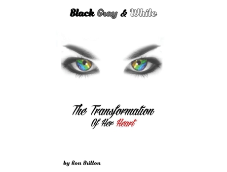 Livro Black, Gray, and White de Ron Britton (Inglês)