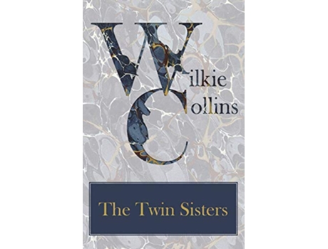 Livro The Twin Sisters de Wilkie Collins (Inglês)
