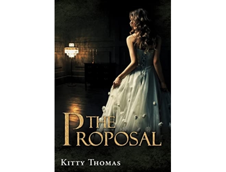 Livro The Proposal de Kitty Thomas (Inglês - Capa Dura)