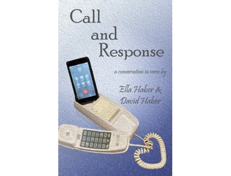 Livro Call and Response de David Haber e Ella Haber (Inglês)