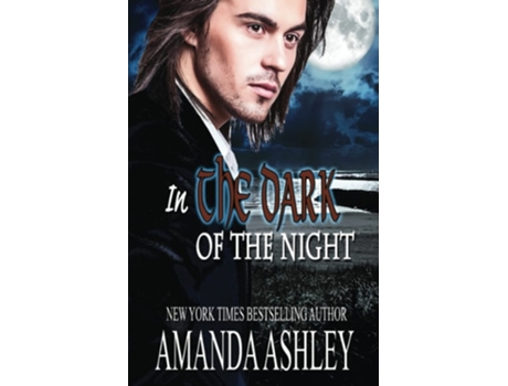 Livro In The Dark Of The Night De Amanda Ashley (inglês)