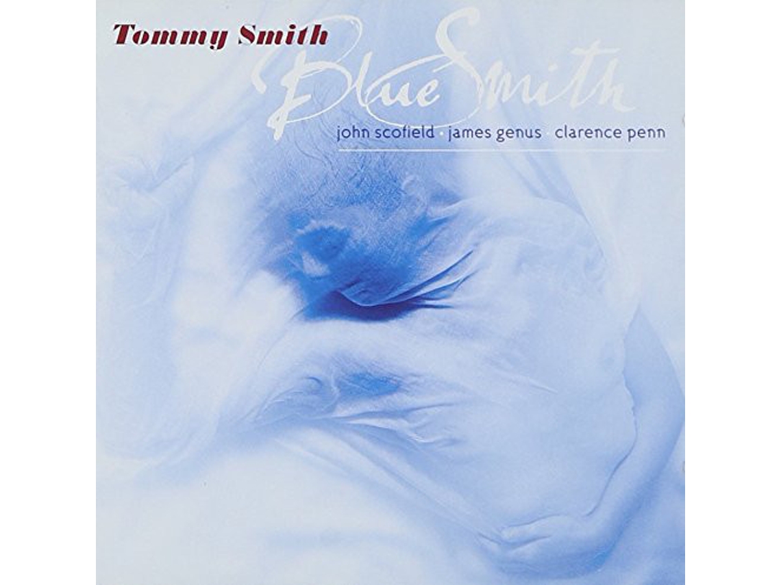 CD Tommy Smith - BlueSmith