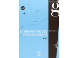 Livro Grammaire Des Premiers Temps A1-A2 de Vários Autores