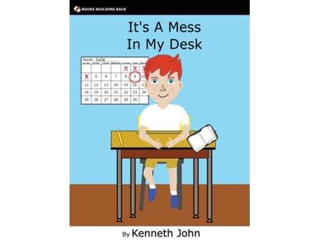 Livro Its A Mess In My Desk de Kenneth John (Inglês)