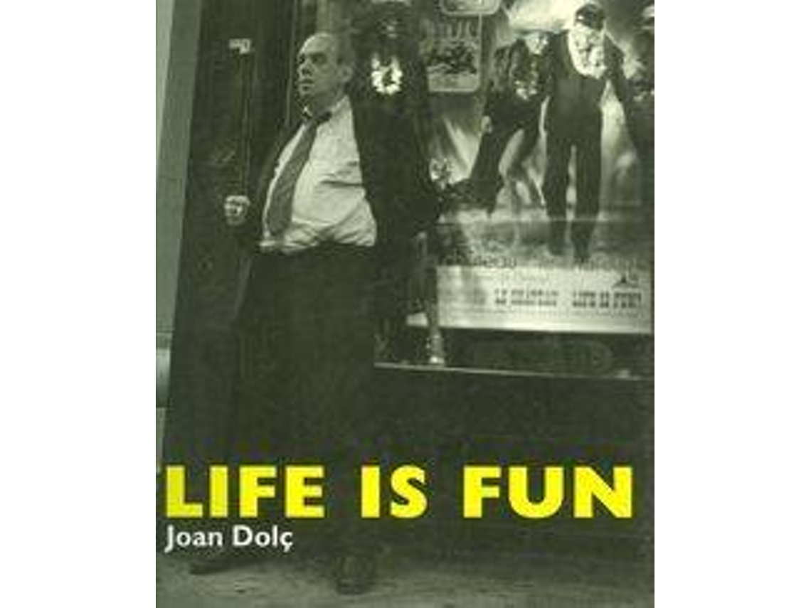Livro Life Is Fun! de Joan Dolç (Espanhol)