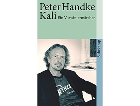 Livro Kali Eine Vorwintergeschichte German Edition de Peter Handke (Alemão)