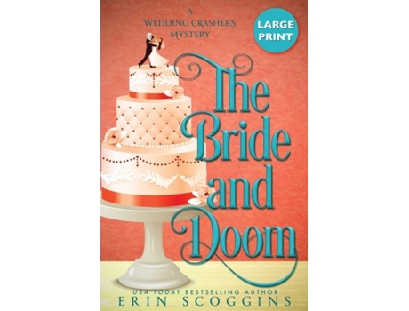 Livro The Bride and Doom Large Print Edition de Erin Scoggins (Inglês)