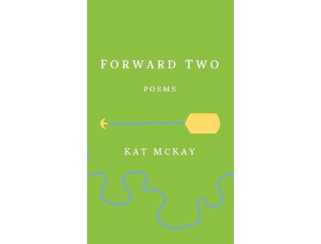 Livro F O R W A R D T W O de Kat McKay (Inglês)