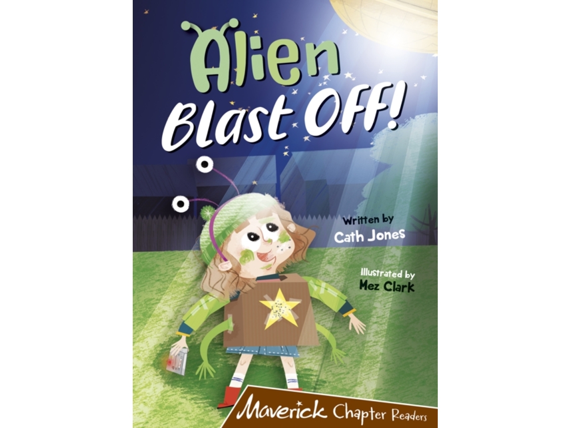 Livro Alien Blast Off! de Jones e Cath (Inglês)