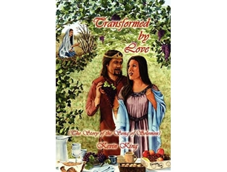 Livro Transformed By Love De Kevin King (inglês)