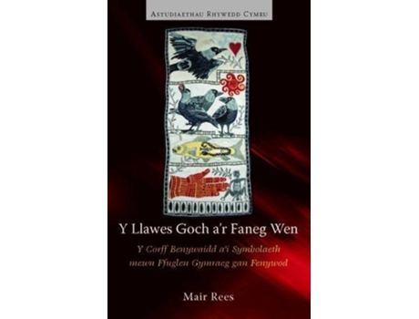 Livro Y Llawes Goch ar Faneg Wen de Mair Rees (Galês)
