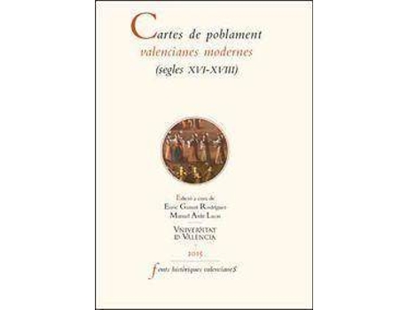 Livro Cartes de poblament valencianes modernes : segles XVI-XVIII de Literary Editor Manuel Ardit Lucas, Literary Editor Enric Guinot Rodríguez (Espanhol)