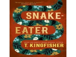 Livro Snake-Eater de T Kingfisher (Inglês)
