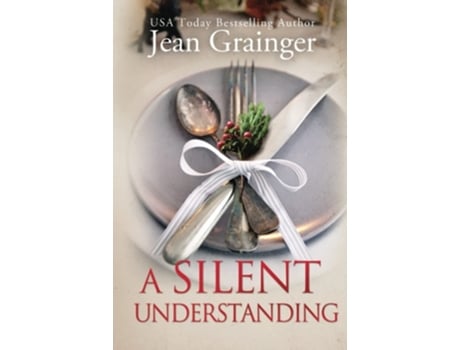 Livro A Silent Understanding de Jean Grainger (Inglês - Capa Dura)