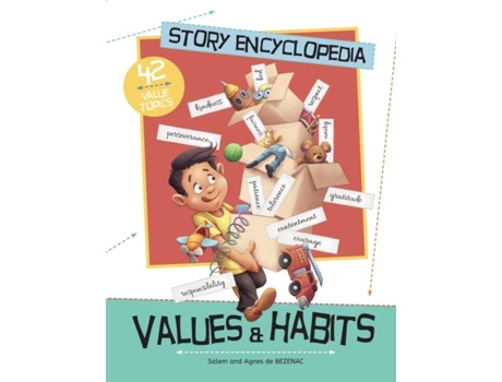 Livro Story Encyclopedia Of Values And Habits Understanding The Tough Stuff, Like Patience, Diligence And Perseverance De Salem De Bezenac (inglês)
