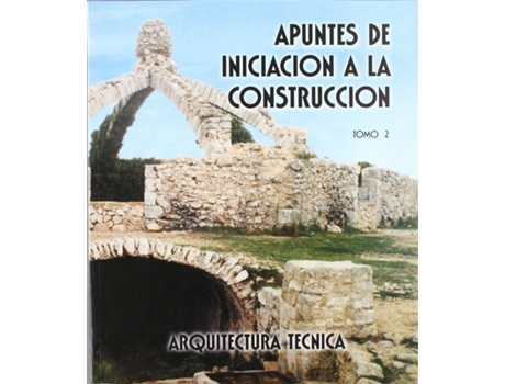 Livro Apuntes De Iniciación A La Construcción Ii de Jaime Ferri Cortés (Espanhol)