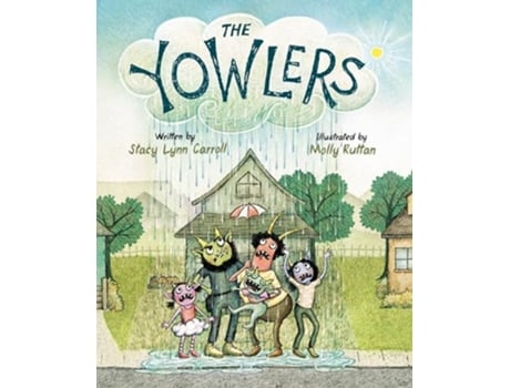 Livro The Yowlers de Stacy Lynn Carroll (Inglês - Capa Dura)