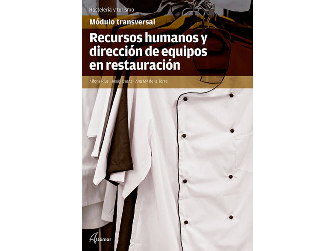 Livro Recursos Humanos Y Dirección De Equipos En Restauración de A Rius, J Osanz et al. (Espanhol)