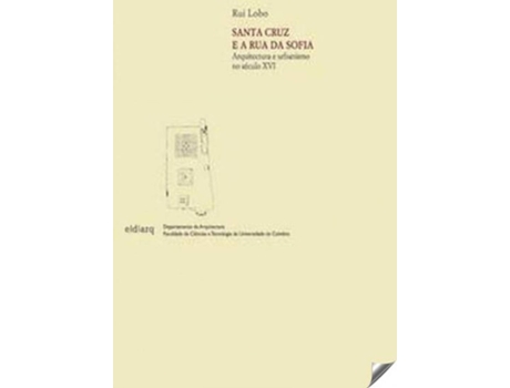 Livro Santa Cruz E A Rúa Da Sofia de Rui Lobo (Português)