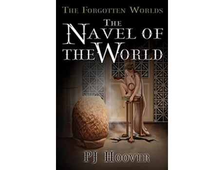 Livro The Navel Of The World De P J Hoover (inglês)