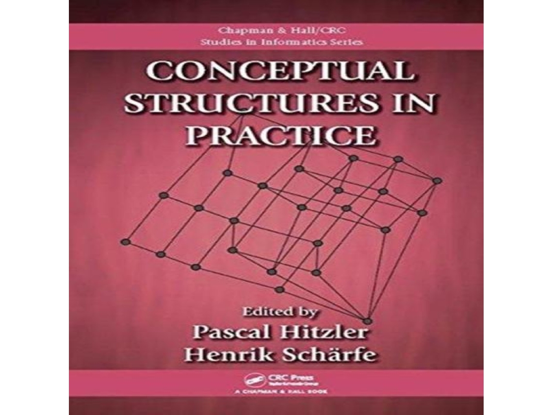 Livro Conceptual Structures in Practice de Taylor Francis Ltd (Inglês)