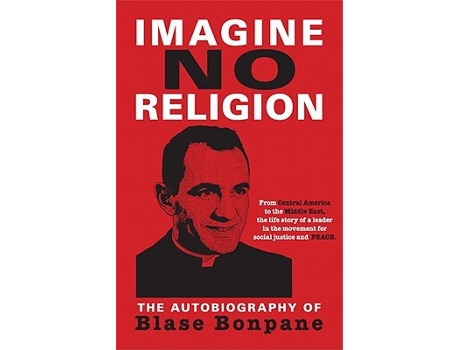 Livro Imagine No Religion The Autobiography of Blase Bonpane de Blase Bonpane (Inglês)