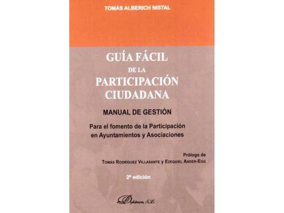 Livro Guia Facil De La Participacion Ciudadana / Easy Guide Of Citizen Participation de Tomas Alberich Nistal (Espanhol)