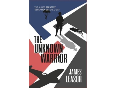 Livro The Unknown Warrior de James Leasor (Inglês)