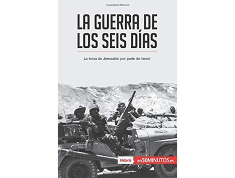Livro La guerra de los Seis Días La toma de Jerusalén por parte de Israel Spanish Edition de 50Minutos (Espanhol)