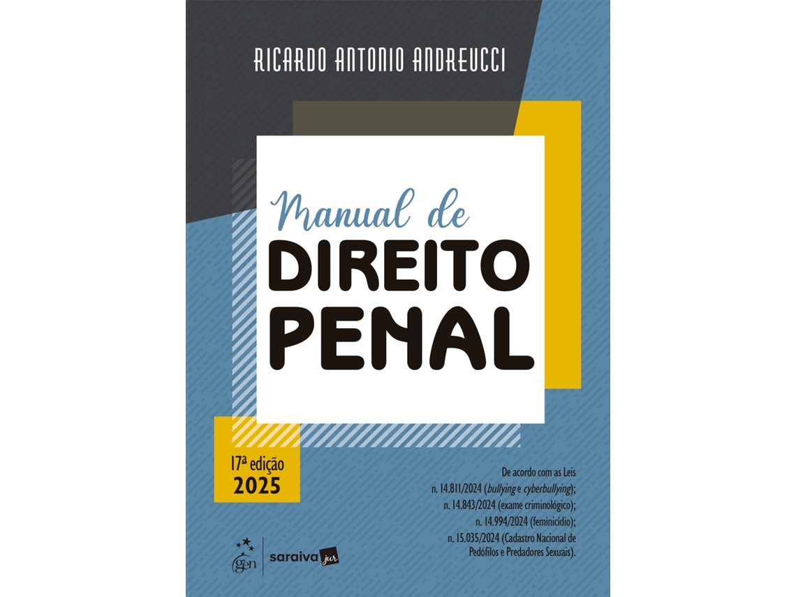 Livro Manual De Direito Penal - 17 Edição 2025 De Ricardo Antonio Andreucci (português Do Brasil)