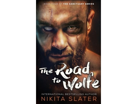 Livro The Road To Wolfe De Nikita Slater (inglês)