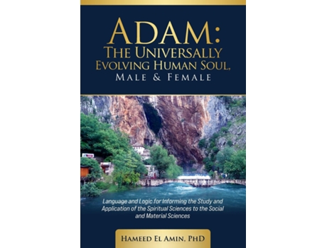 Livro Adam, The Universally Evolving Human Soul, Male amp Female de Hameed El Amin (Inglês)