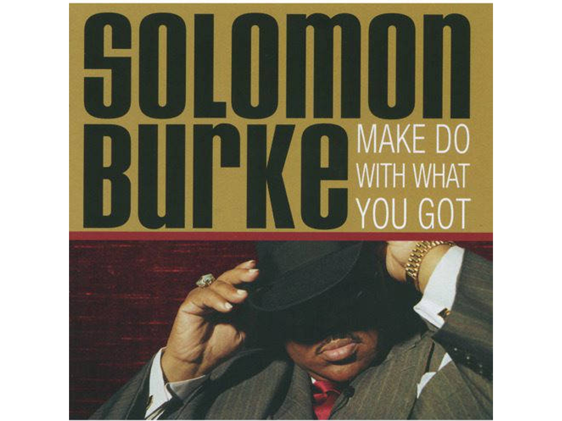 CD Solomon Burke - Make Believe It Real (1CDs)