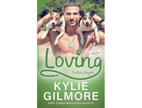 Livro Loving - Deutsche Ausgabe de Kylie Gilmore (Inglês)