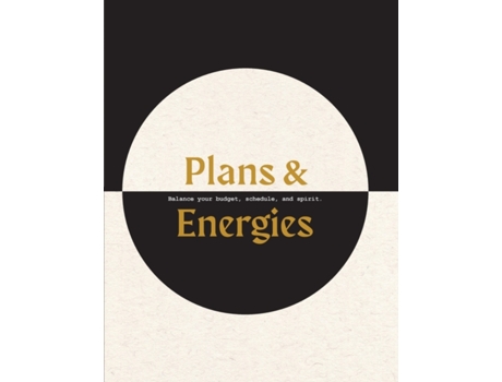 Livro Plans & Energies: Balance your budget, schedule, and spirit. Kate O'Brien (Inglês)