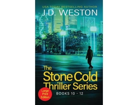 Livro The Stone Cold Thriller Series Books 10 - 12 A Collection Of British Action Thrillers De Jd Weston (inglês)