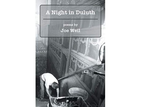 Livro A Night In Duluth De Joe Weil (inglês)