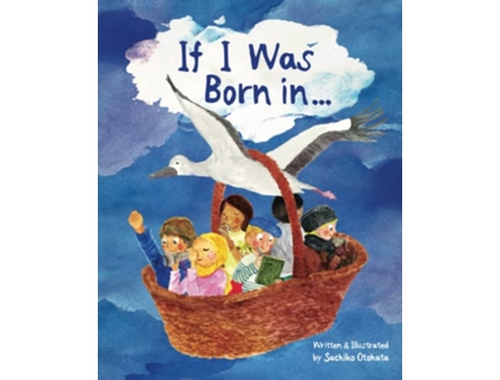 Livro If I Was Born in de Sachiko Otohata (Inglês)