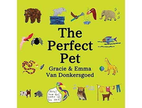 Livro The Perfect Pet de Gracie Van Donkersgoed Emma Van Donkersgoed (Inglês)