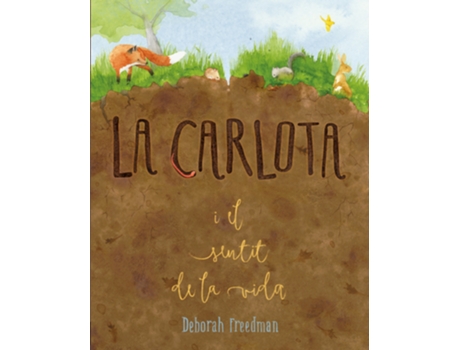 Livro La Carlota I El Sentit De La Vida de Deborah Freedman (Catalão)